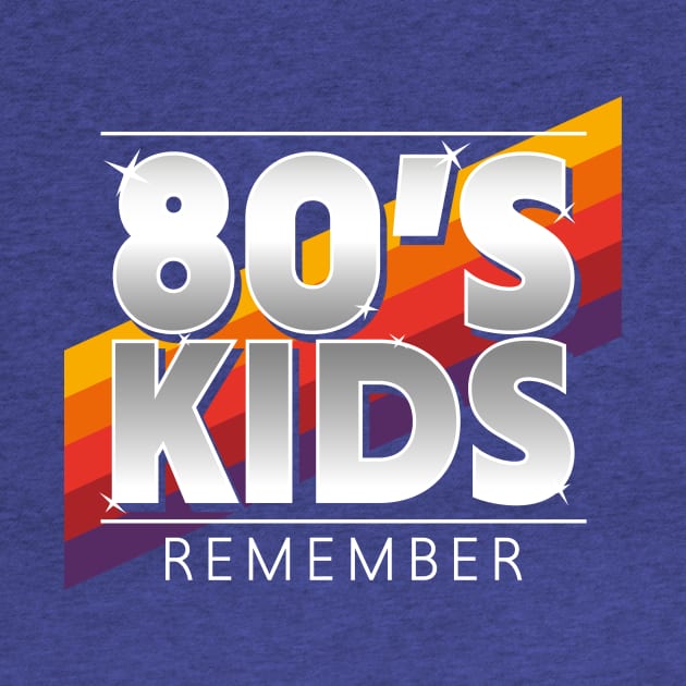 80's KIDS by MKZ